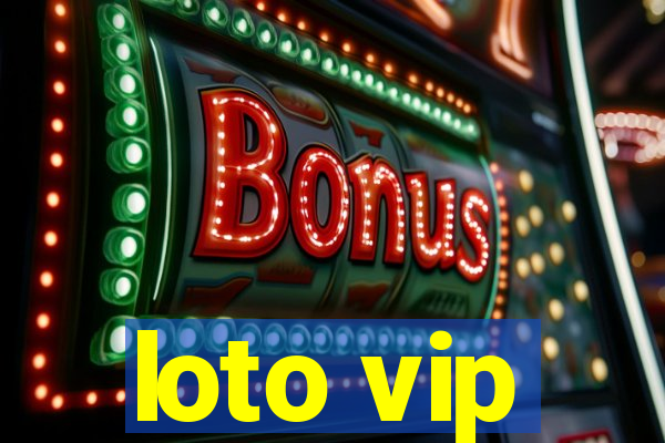 loto vip